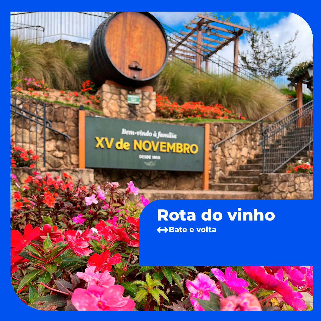 ROTA DO VINHO - SÃO ROQUE + CACAU SHOW 01/05