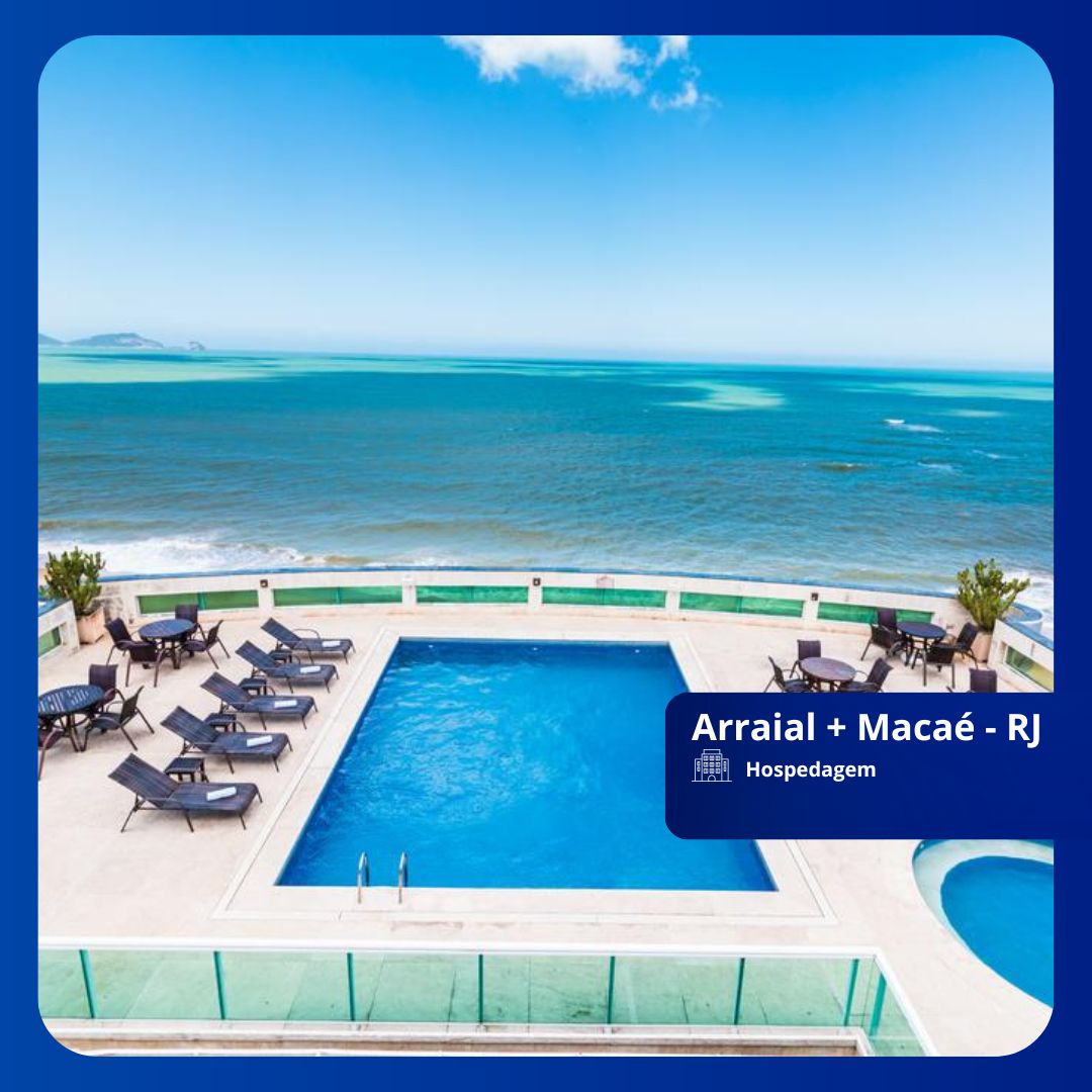 ARRAIAL DO CABO + MACAÉ - RJ - FDS 18 Á 20/10